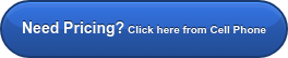 Need Pricing? Click here from Cell Phone